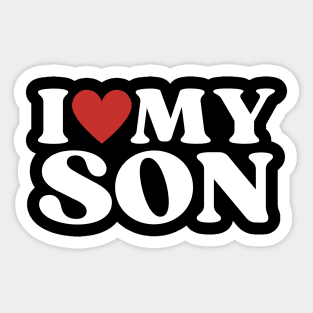 I Love My Son Sticker